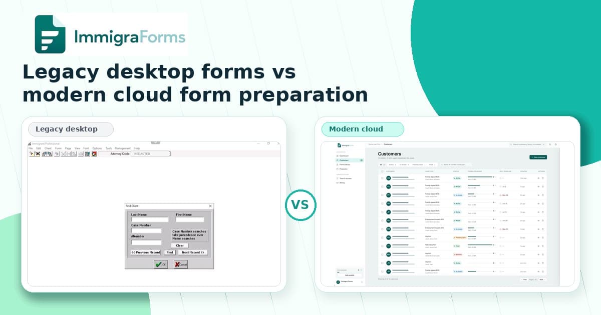 Side-by-side comparison of legacy desktop immigration forms software and modern cloud-based ImmigraForms form preparation workflows